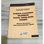 Sabıka Kaydının Silinmesi Yasal Hakların İadesi (Sahafiye Kitap)