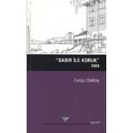 Sabır ile Koruk 2008 - Cengiz Bektaş