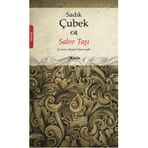 SABIR TAŞI - SADIK ÇUBEK