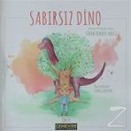 Sabırsız Dino - Sinem Demirel
