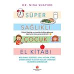 Sabri Ülker Vakfı Süper Sağlıklı Çocuk El Kitabı - Yetişkinler İçin