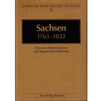 Sachsen 1763–1832: Zwischen Rétablissement und bürgerlichen Reformen