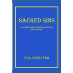 SACRED SINS: and other images, spiritual, mystical and anarchic