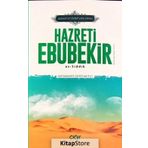 Sadaka ve Cömertliğin Zirvesi Hazreti Ebubekir Es-Sıddık - Muhammed Zahid Mutlu