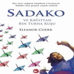 Sadako ve Kağıttan Bin Turna Kuşu 660675