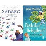 Sadako ve Kağıttan Bir Turna Kuşu - Eleanor Coerr ve Dakika Bekçileri - Mary Murphy