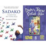Sadako ve Kağıttan Bir Turna Kuşu - Eleanor Coerr ve Dedem Tekrar Çocuk Oldu - Salih Uyan