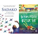 Sadako ve Kağıttan Bir Turna Kuşu - Eleanor Coerr ve Derinlerdeki Büyük Sır - Frann Preston-Gannon