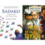 Sadako ve Kağıttan Bir Turna Kuşu - Eleanor Coerr ve Eşya Hastalıkları Doktoru - Hamza Çelikel