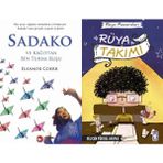 Sadako ve Kağıttan Bir Turna Kuşu - Eleanor Coerr ve Rüya Takımı - Selcen Yüksel Arvas