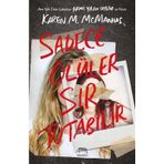 Sadece Ölüler Sır Tutabilir-Ciltli-Karen M. McManus