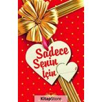 SADECE SENIN HAYALIN - ROSIE ALISON