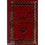 SADELEŞTİRİLMİŞ VE AÇIKLAMALI SÖZLER 2 - BEDİÜZZAMAN SAID NURSI