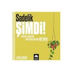 Sadelik Şimdi! Eksik Parça Yayınları
