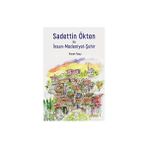 Sadettin Ökten ile İnsan Medeniyet Şehir Hasan Taşçı