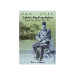 SADETTIN PAŞA`NIN ANILARI - SAMI ÖNAL