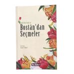 Sadi'den Sudi'ye Bostan'dan Seçmeler (İkinci El)