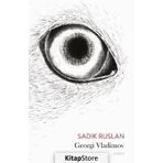 Sadık Ruslan - Georgi Vladimov