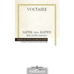 Sadık Veya Kader – Bir Doğu Masalı - Voltaire