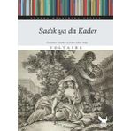 Sadık ya da Kader - İkaros Klasikler Serisi - İkaros Yayınları