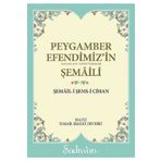 Şadırvan Yayınları Peygamber Efendimiz'in Şemaili