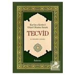 Şadırvan Yayınları Tecvid - Kuranı Kerimi Güzel Okuma Sanatı | H. Ibrahim Çoraklı