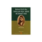 SADULLAH PAŞA YAHUD MEZARDAN NIDA - MEHMED GALIB BEY