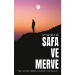 Safa ve Merve - Aşk Tende Değil Yürekte Can Bulur Herdem Kitap