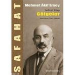 SAFAHAT VII GÖLGELER - MEHMET AKIF ERSOY