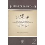 Şafii Mezhebine Giriş - Ekrem Yusuf Ömer El-Kavesimi