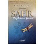 Safir: Birinci Kitap Müjdelenen Zaman - Kemal B.Caymaz