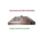 SAFİR ÇAY KAZANLARI Çay Ocağı Davlumbazı 4 gözlü Çay Kazanı için Bakır Davlumbaz Klasik Model 110 cm Bakır Davlumbaz 14022025klasikdavlumbaz110cm