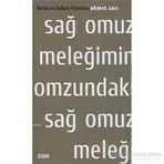 SAĞ OMUZ MELEĞIMIN OMZUNDAKI SAĞ OMUZ MELEĞI - AHMET SARI