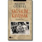 SAĞ SALIM KAVUŞSAK - GENEL