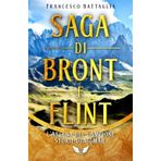 Saga di Bront e Flint: L'ascesa del Campione ~ Storie di Nigmàr