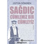 Sağdıç Cümlemiz Bir Cümleyiz - Üstün Dökmen