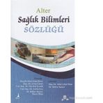 SAĞLIK BILIMLERI SÖZLÜĞÜ - KOLEKTIF