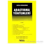SAĞLIK BILIMLERINDE ARAŞTIRMA YÖNTEMLERI - VILDAN SÜMBÜLOĞLU;KADIR SÜMBÜLOĞLU