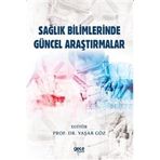 Sağlık Bilimlerinde Güncel Araştırmalar Gece Kitaplığı