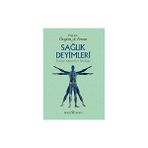 Sağlık Deyimleri Türkçe Karşılıklar Sözlüğü - Övgün Ahmet Ercan