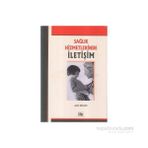 SAĞLIK HIZMETLERINDE İLETİŞİM - AKIF ERGIN