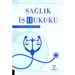 Sağlık İş Hukuku