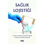 Sağlık Lojistiği - Bihter Karagöz Taşkın