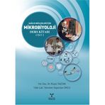 Sağlık Meslekleri İçin Mikrobiyoloji Ders Kitabı 1. Cilt - Rüştü Taştan Alparslan Okcu Yrd. Doç. Dr. Rüştü Taştan