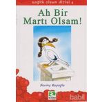 SAĞLIK OLSUN DIZISI 04 AH BIR MARTI OLSAM - SEVİNÇ KUŞOĞLU