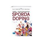 Sağlık ve Sosyal Boyutlarıyla Sporda Doping - Nobel Yayınevi