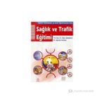 SAĞLIK VE TRAFIK EĞİTİMİ EĞİTİM FAKÜLTELERİ VE SINIF ÖĞRETMENLERİ İÇİN - ERKAN ŞENŞEKERCİ
