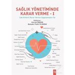 Sağlık Yönetiminde Karar Verme 1 - Dora Yayıncılık