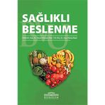 SAĞLIKLI BESLENME FROMDA KALMAK İÇİN - SEFA SAYGILI;ALI AKBEN;ÖZER ODABAŞI