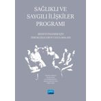 Sağlıklı ve Saygılı İlişkiler Programı Şiddeti Önlemek İçin Erkeklerle Grup Uygulamaları - Nobel Akademik Yayıncılık